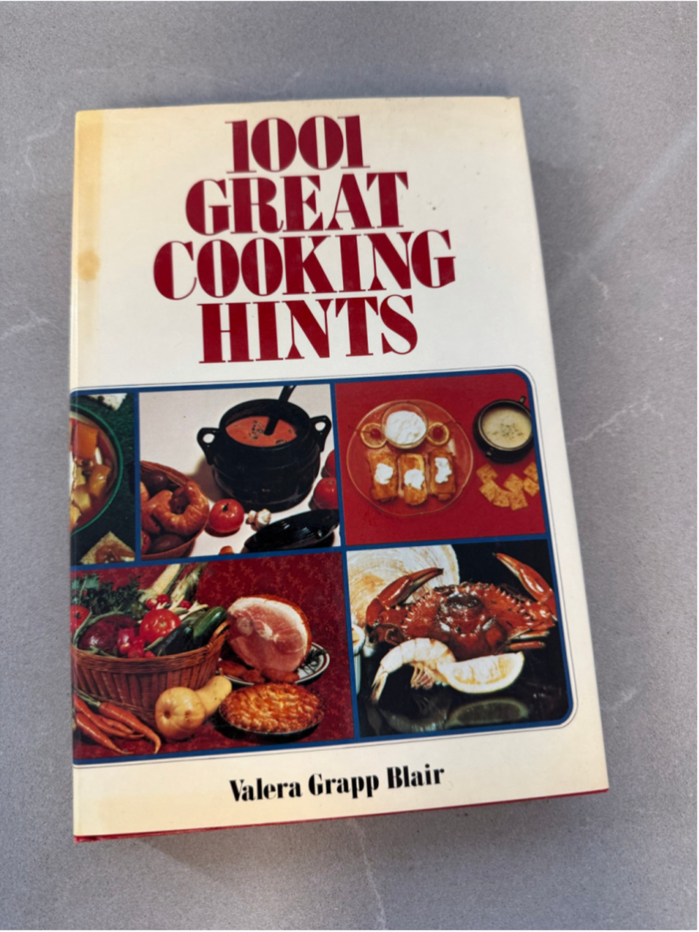 1001 Great Cooking Hints Valera Grapp Blair Vintage 1988 Hardcover Cookbook